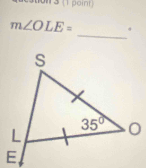 on 3 (1 point)
m∠ OLE=
_。