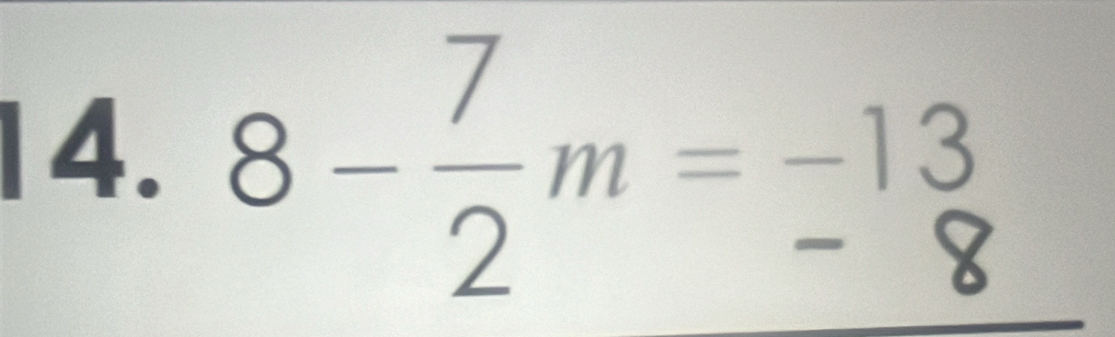 8-½" =-1;