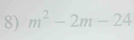 m^2-2m-24