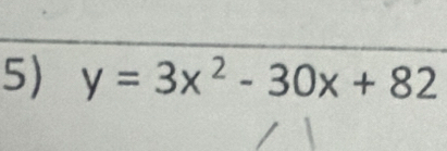 y=3x^2-30x+82