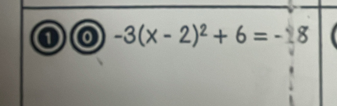 -3(x-2)^2+6=-8