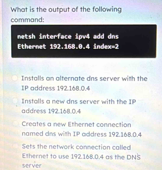Solved: What is the output of the following command: netsh interface ...