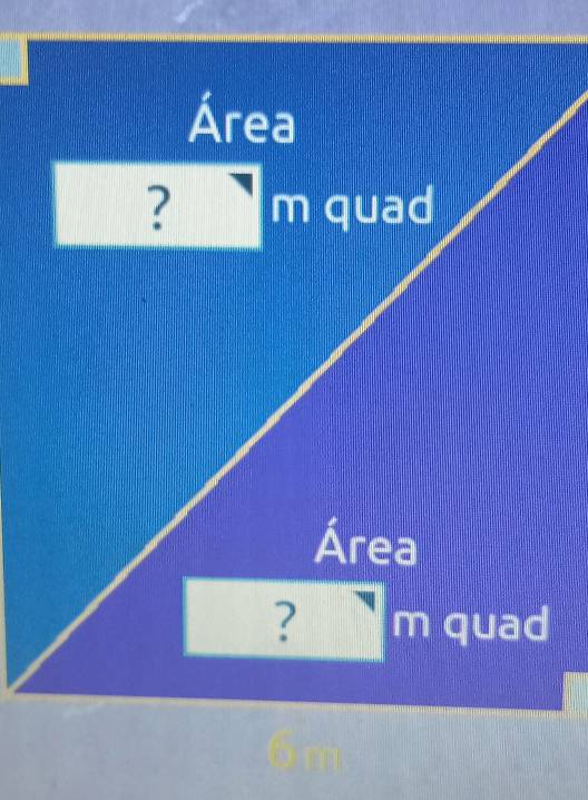 Área 
? m quad 
Área 
? □ m . quad