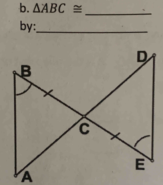 △ ABC≌
_ 
by:_