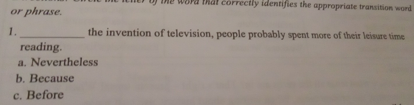 Solved: the word that correctly identifies the appropriate transition ...