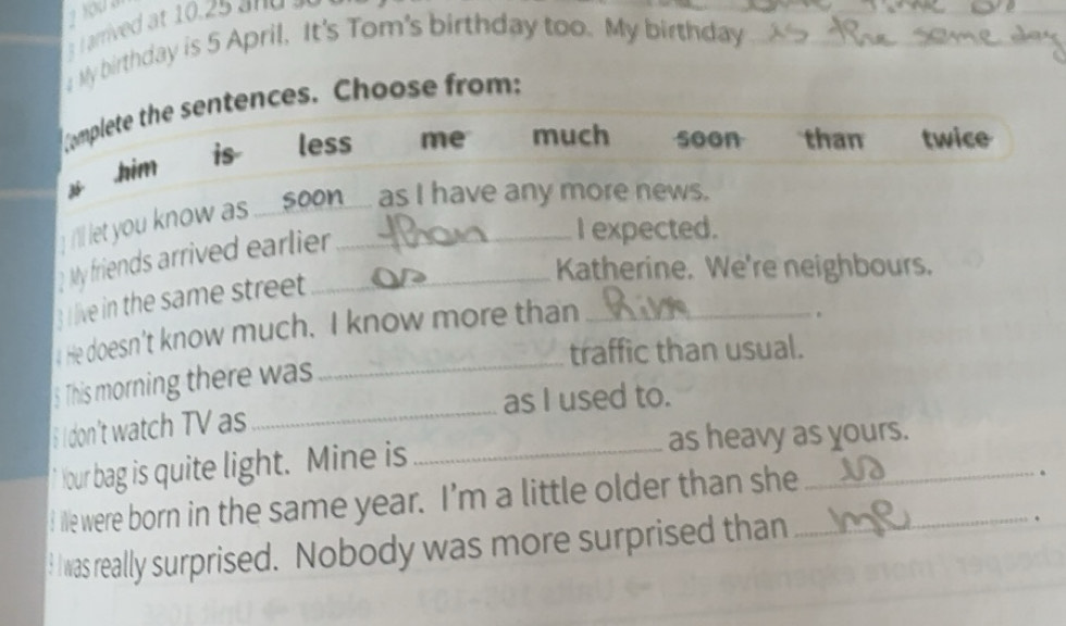 Risolto:My birthday is 5 April. It's Tom's birthday too. My birthday ...