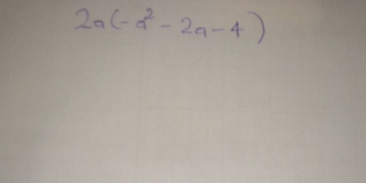 2a(-a^2-2a-4)