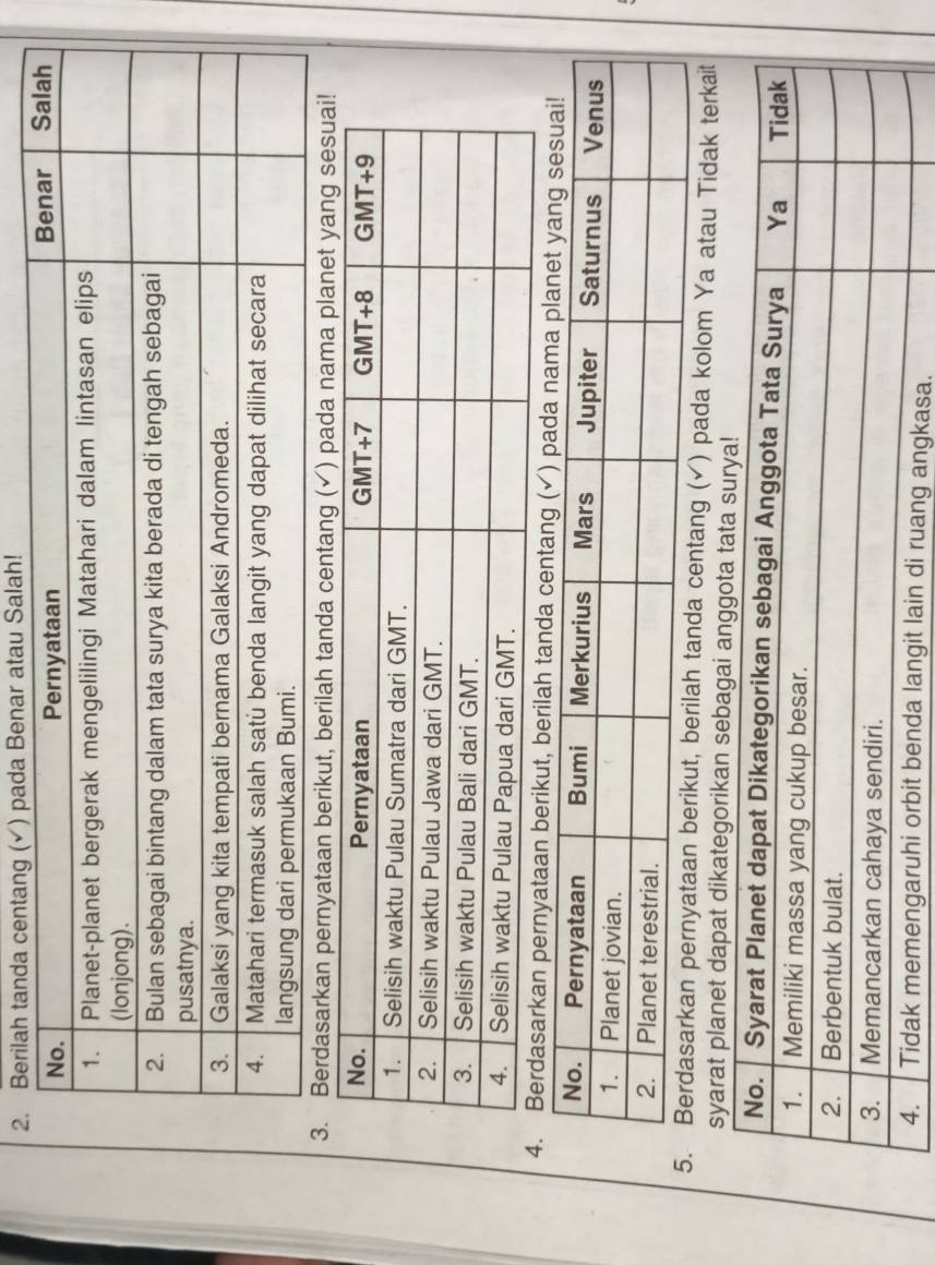 ) pada Benar atau Salah!
ataan berikut, berilah tanda centan
rkan pernyataan berikut, berilah tanda ce
n berikut, berilah tanda centang (✔) pada kolom Ya atau Tidak terkait
syarat planet dapat dikategorikan seba