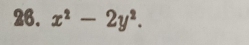 x^2-2y^2.