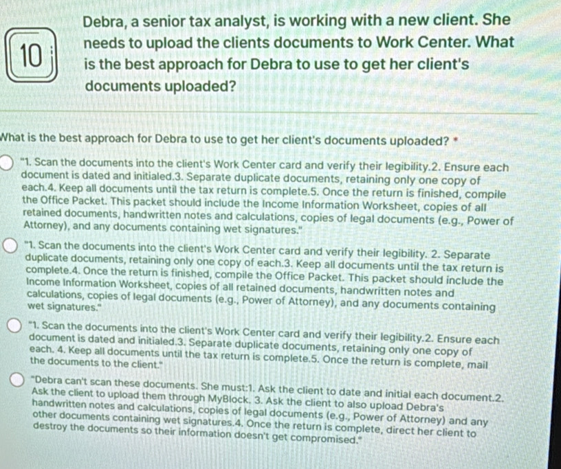 Solved: Debra, a senior tax analyst, is working with a new client. She ...