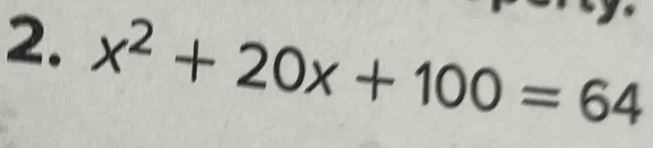 x^2+20x+100=64