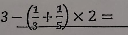 3-(+×2=