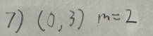 (0,3)m=2