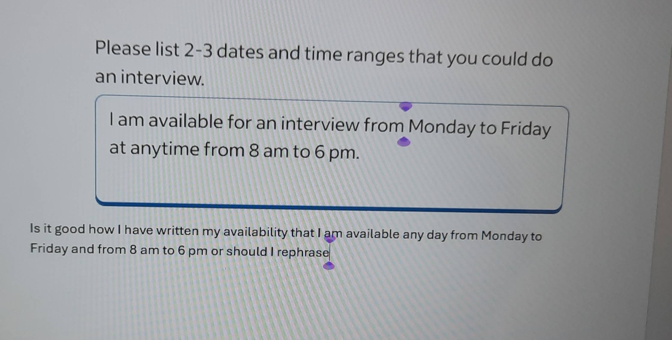 Solved: Please list 2-3 dates and time ranges that you could do an ...