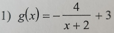 g(x)=- 4/x+2 +3