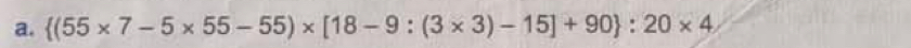  (55* 7-5* 55-55)* [18-9:(3* 3)-15]+90 :20* 4