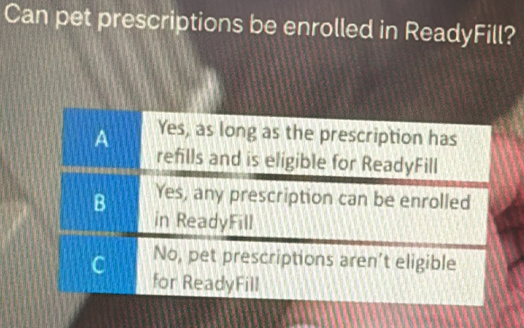 Can pet prescriptions be enrolled in ReadyFill?