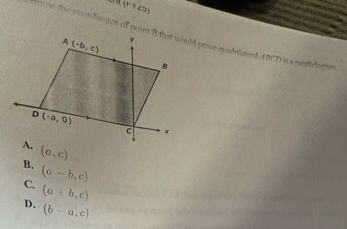 (t^(-3))
(a,c)
B. (a-b,c)
C. (a+b,c)
D. (b-a,c)