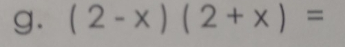 (2-x)(2+x)=