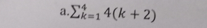 sumlimits _(k=1)^44(k+2)