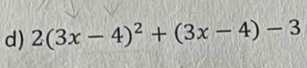 2(3x-4)^2+(3x-4)-3