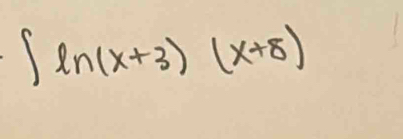 ∈t ln (x+3)(x+8)