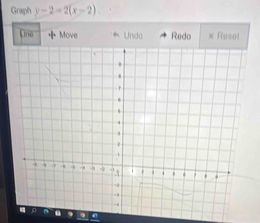 Graph y-2=2(x-2)
Line Move Undo Redo × Reset