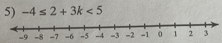 -4≤ 2+3k<5</tex>