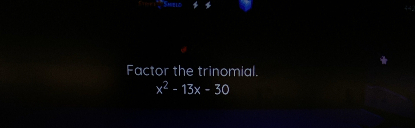 Smieli 
Factor the trinomial.
x^2-13x-30