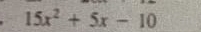 15x^2+5x-10