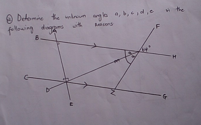 ③Determine the unkrown angles a, b, c, d, e in the