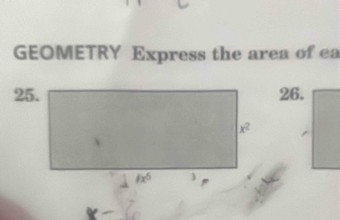 GEOMETRY Express the area of ea
25.26.