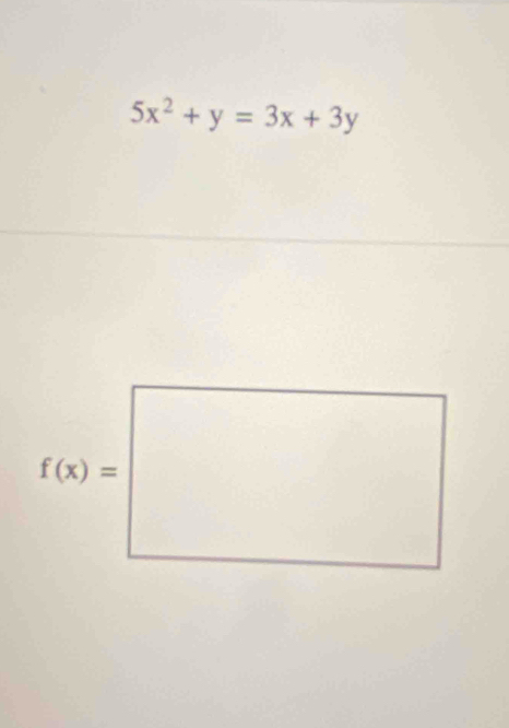 5x^2+y=3x+3y