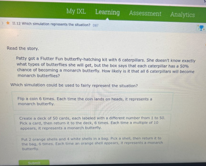 Solved: My IXL Learning Assessment Analytics > II.12 Which simulation ...