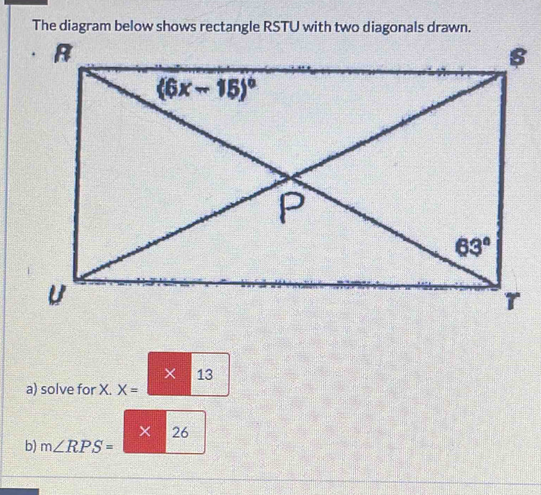 × 13
a) solve for X. X=
× 26
b) m∠ RPS=