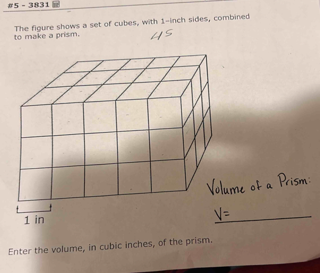Solved: #5 - 3831 The figure shows a set of cubes, with 1-inch sides ...