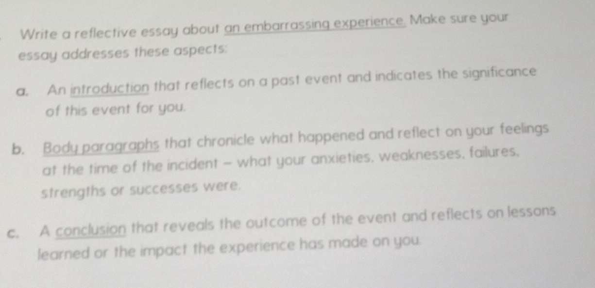 Telah dijawab:Write a reflective essay about an embarrassing experience ...