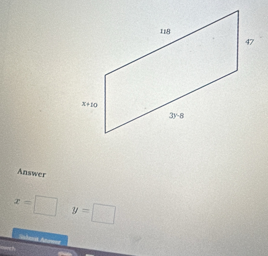 Answer
x=□ y=□
Subaut Answer
and