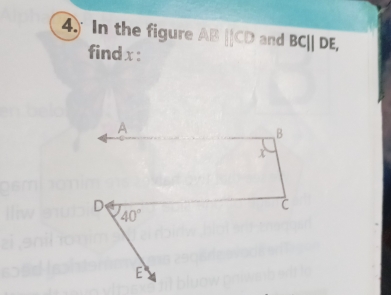 In the figure AB||CD and BC||DE,
find x: