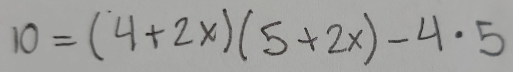 10=(4+2x)(5+2x)-4· 5