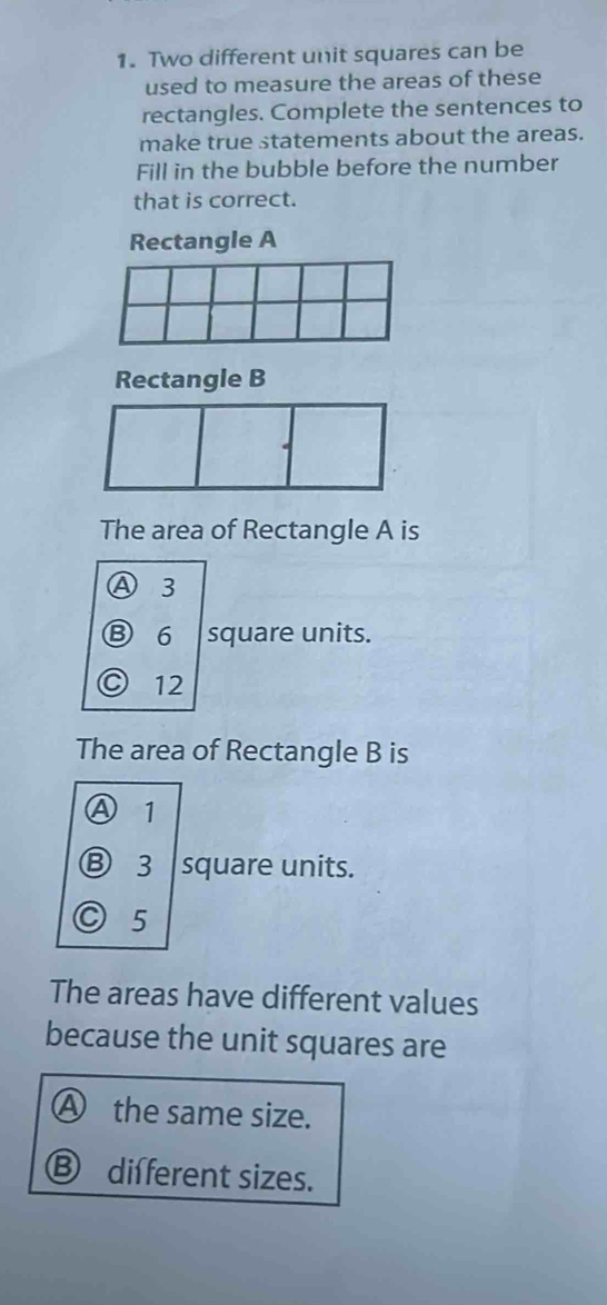 Solved: Two different unit squares can be used to measure the areas of ...