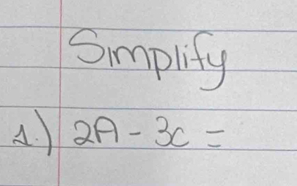 Smplity 
A 2A-3c=