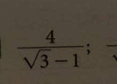  4/sqrt(3)-1  ;frac 