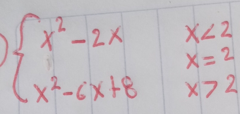 beginarrayl x^2-2xx<2 x^2-6x+8x>2endarray.