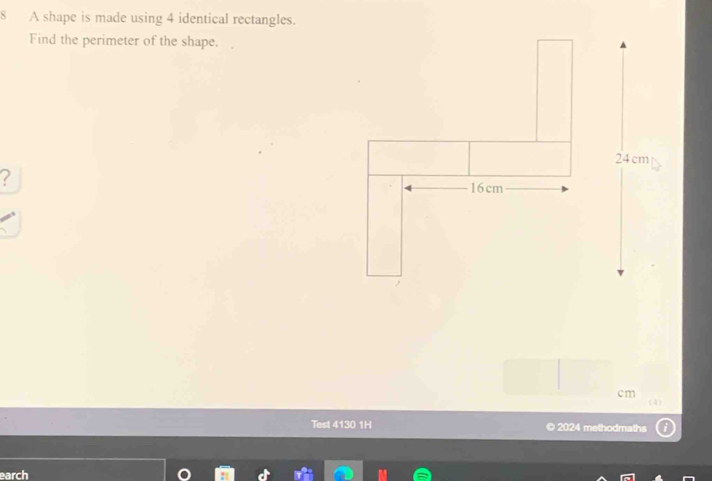 Solved: A shape is made using 4 identical rectangles. Find the ...