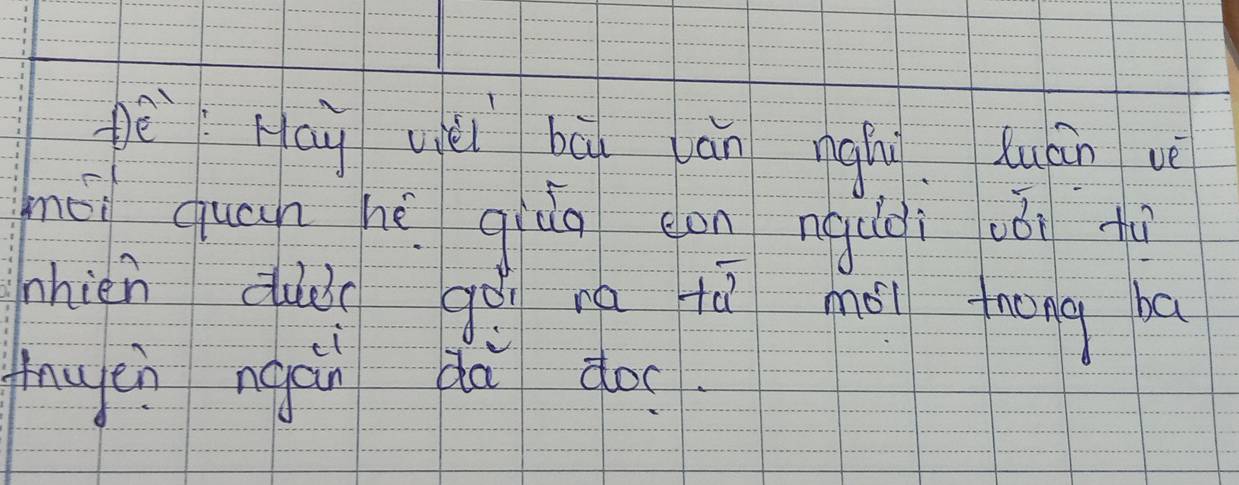 ē May yiéi bú án ngiu. duán vè 
mā quán hè giug con nguài uǒi tù 
chièn duà gà nà tù mái frong ba 
tuen ngán dà do