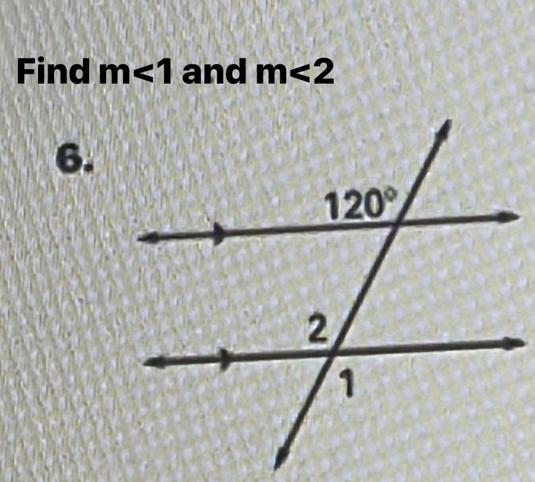 Find m<1</tex> and m<2</tex>
6.