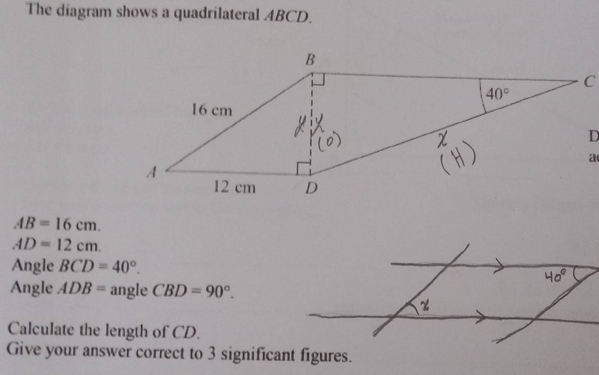 تم الحل:The diagram shows a quadrilateral ABCD. AB=16cm. AD=12cm. Angle ...