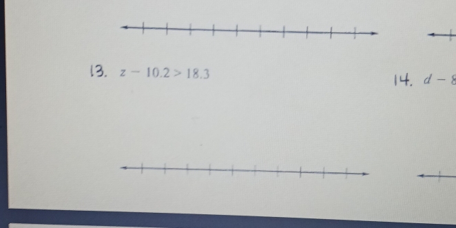 l3. z-10.2>18.3
14. d-8
