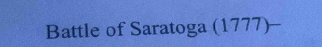 Battle of Saratoga (1777)